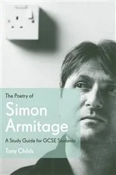 Book cover of The Poetry of Simon Armitage by Tony Childs