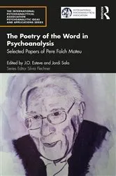 Book cover of The Poetry of the Word in Psychoanalysis by Pere Folch Mateu