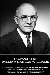 Book cover of The Poetry of William Carlos Williams by William Carlos Williams