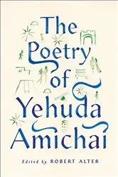 Book cover of The Poetry of Yehuda Amichai by Yehuda Amichai