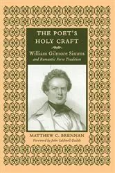Book cover of The Poet's Holy Craft by Matthew C. Brennan