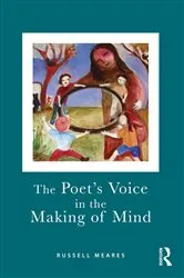 Book cover of The Poet's Voice in the Making of Mind by Russell Meares