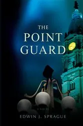 Book cover of The Point Guard by Edwin J. Sprague