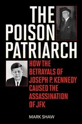 Book cover of The Poison Patriarch by Mark Shaw