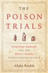 Book cover of The Poison Trials by Alisha Rankin