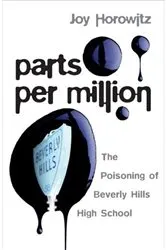 Book cover of The Poisoning of an American High School by Joy Horowitz
