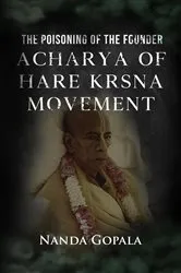 Book cover of The Poisoning of the Founder Acharya of Hare Krsna Movement by Unknown