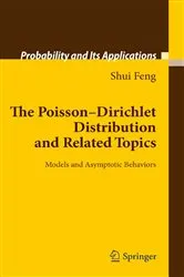 Book cover of The Poisson-Dirichlet Distribution and Related Topics by Shui Feng
