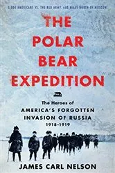 Book cover of The Polar Bear Expedition by James Carl Nelson