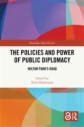 Book cover of The Policies and Power of Public Diplomacy by Nick Hopkinson