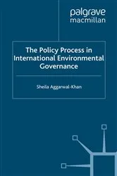 Book cover of The Policy Process in International Environmental Governance by S. Aggarwal-Khan