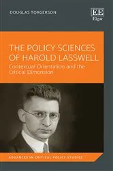 Book cover of The Policy Sciences of Harold Lasswell by Douglas Torgerson