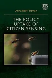 Book cover of The Policy Uptake of Citizen Sensing by Anna Berti Suman