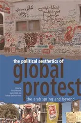 Book cover of The Political Aesthetics of Global Protest by Pnina Werbner