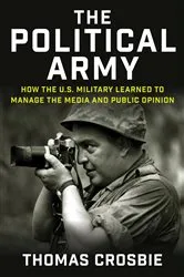 Book cover of The Political Army by Thomas Crosbie