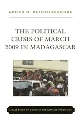 Book cover of The Political Crisis of March 2009 in Madagascar by Adrien  M. Ratsimbaharison