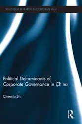 Book cover of The Political Determinants of Corporate Governance in China by Chenxia Shi