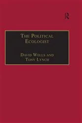 Book cover of The Political Ecologist by David Wells