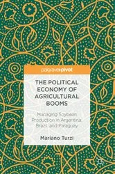 Book cover of The Political Economy of Agricultural Booms by Unknown