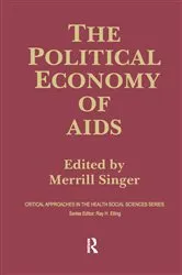 Book cover of The Political Economy of AIDS by Unknown