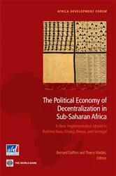 Book cover of The Political Economy of Decentralization in Sub-Saharan Africa by Bernard Dafflon