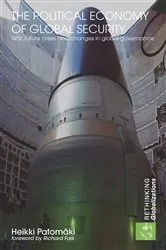 Book cover of The Political Economy of Global Security by Unknown