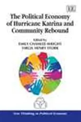 Book cover of The Political Economy of Hurricane Katrina and Community Rebound by Emily Chamlee-Wright