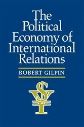Book cover of The Political Economy of International Relations by Robert G. Gilpin