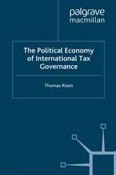 Book cover of The Political Economy of International Tax Governance by T. Rixen