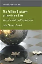 Book cover of The Political Economy of Italy in the Euro by Leila Simona Talani