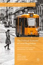 Book cover of The Political Economy of Local Regulation by Alberto Asquer