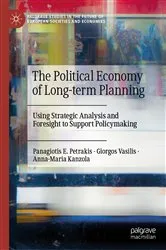 Book cover of The Political Economy of Long-term Planning by Panagiotis E. Petrakis