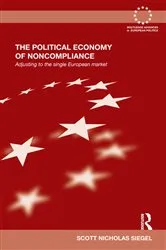 Book cover of The Political Economy of Noncompliance by Scott Siegel