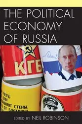 Book cover of The Political Economy of Russia by Neil Robinson
