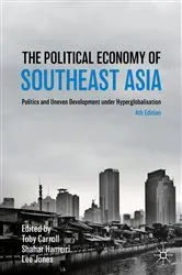 Book cover of The Political Economy of Southeast Asia (4th ed.) by Toby Carroll