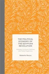 Book cover of The Political Economy of the Egyptian Revolution by R. Roccu