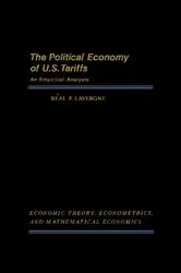 Book cover of The Political Economy of U.S. Tariffs by Réal P. Lavergne