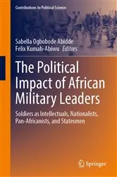 Book cover of The Political Impact of African Military Leaders by Sabella Ogbobode Abidde