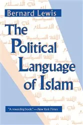 Book cover of The Political Language of Islam by Bernard Lewis