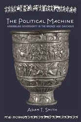 Book cover of The Political Machine by Adam T. Smith