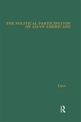 Book cover of The Political Participation of Asian Americans by Pei-te Lien