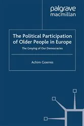 Book cover of The Political Participation of Older People in Europe by A. Goerres