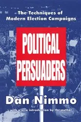 Book cover of The Political Persuaders by Dan Nimmo