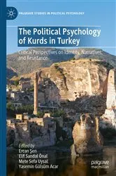 Book cover of The Political Psychology of Kurds in Turkey by Ercan Şen
