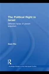 Book cover of The Political Right in Israel by Dani Filc
