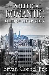 Book cover of The Political Romantic by Bryan Fox