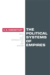Book cover of The Political Systems of Empires by Shmuel N. Eisenstadt