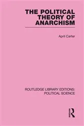 Book cover of The Political Theory of Anarchism by April Carter