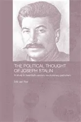 Book cover of The Political Thought of Joseph Stalin by Erik van Ree