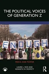 Book cover of The Political Voices of Generation Z by Laurie Rice